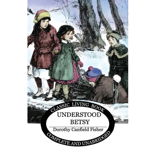 Understood Betsy - Paperback