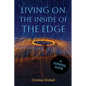 Living on the Edge of the Inside: A Survival Guide - Paperback