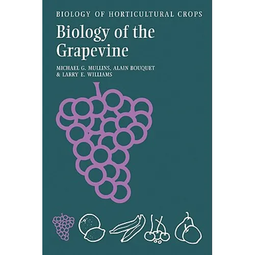 Biology of the Grapevine - Paperback