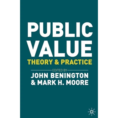 Public Value: Theory and Practice - Paperback