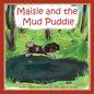Maisie and the Mud Puddle - Paperback