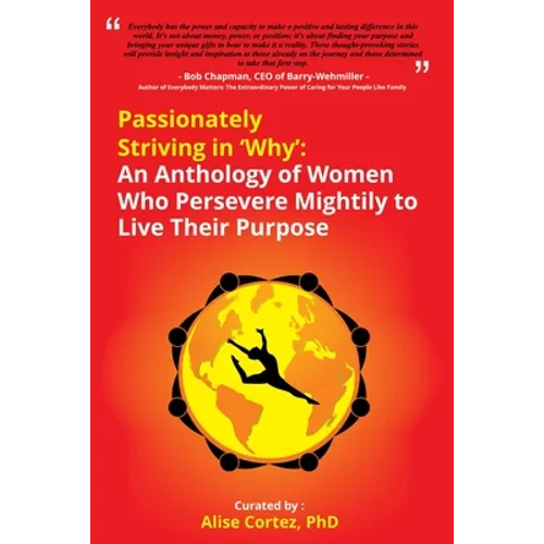 Passionately Striving in Why - Paperback