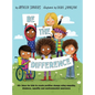 Be the Difference: 40+ ideas for kids to create positive change using empathy, kindness, equality and environmental awareness - Hardcover