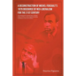 A Deconstruction of Michel Foucault's 1979 Discourse of Neo-Liberalism for the 21st Century - Paperback
