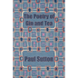 The Poetry of Gin and Tea - Paperback