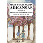 Many Years Ago in Arkansas - Paperback