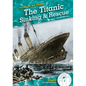 Titanic Sinking & Rescue - Library Binding