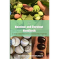 The Hazelnut and Chestnut Handbook: All you need to know to grow hazelnuts and chestnuts from 2 to 20,000 trees! - Paperback