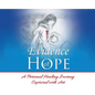 Evidence of Hope: A Personal Healing Journey Captured with Art - Hardcover