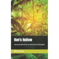 Ron's Hollow: Operating Manual for the Wet Woods (Abridged) - Paperback