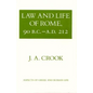 Law and Life of Rome, 90 B.C.-A.D. 212 - Paperback