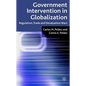 Government Intervention in Globalization: Regulation, Trade and Devaluation Wars - Hardcover