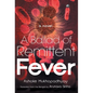 Ballad of Remittent Fever - Hardcover