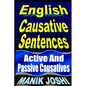 English Causative Sentences: Active And Passive Causatives - Paperback