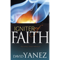 Igniter of Faith: Release Your Miracle - Paperback