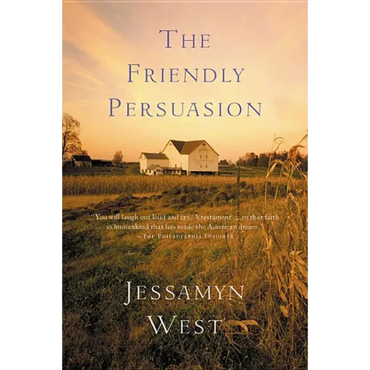 The Friendly Persuasion - Paperback