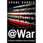 @War: The Rise of the Military-Internet Complex - Paperback