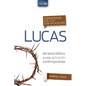 Comentario Bíblico Con Aplicación NVI Lucas - Paperback
