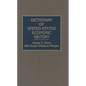 Dictionary of United States Economic History - Hardcover