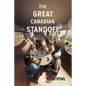The Great Canadian Standoff - Paperback