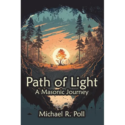 Path of Light: A Masonic Journey - Paperback