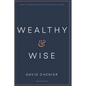 Wealthy & Wise: How to Create Wealth by Investing in Stocks - Hardcover