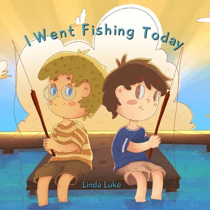 I Went Fishing Today - Paperback