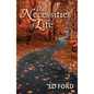 The Necessities of Life - Hardcover