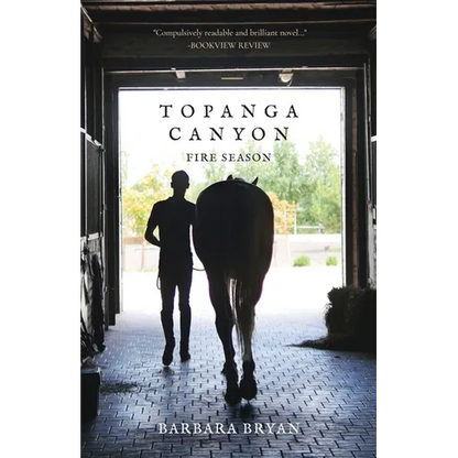 Topanga Canyon: Fire Season - Paperback