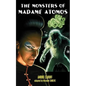 The Monsters of Madame Atomos - Paperback