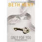 Only for You - Paperback