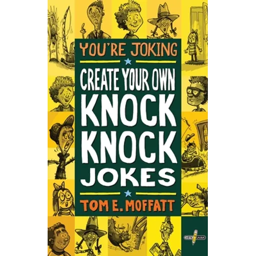 You're Joking: Create your own Knock-Knock Jokes - Paperback