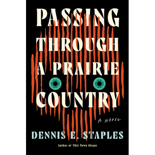 Passing Through a Prairie Country - Hardcover