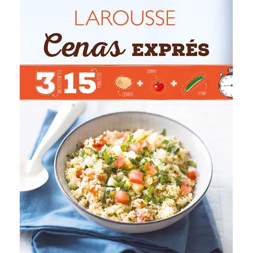 Cenas Exprés: 3 Ingredientes 15 Minutos - Hardcover