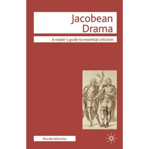 Jacobean Drama - Paperback