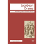 Jacobean Drama - Paperback