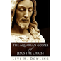 The Aquarian Gospel of Jesus the Christ - Paperback