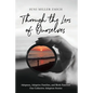 Through the Lens of Ourselves: Adoptees, Adoptive Families, and Birth Families: Our Collective Adoption Stories - Paperback