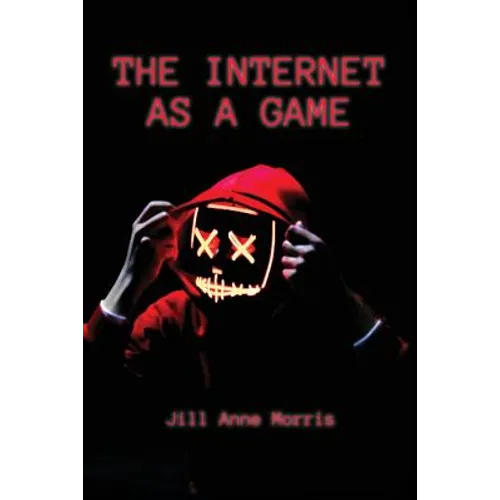 The Internet as a Game - Paperback