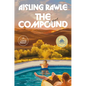 The Compound: A GMA Book Club Pick - Paperback
