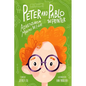 Peter And Pablo The Printer: Adventures In Making The Future - Paperback