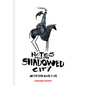 Notes from the Shadowed City Expanded Edition - Hardcover