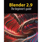 Blender 2.9: The beginner's guide - Paperback