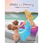 Shell and Penny Take a Cruise - Paperback