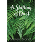 A shifting of Dust - Paperback