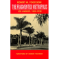 The Fragmented Metropolis: Los Angeles, 1850-1930 Volume 3 - Paperback