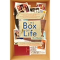 The Box of Life: A Guide to Living with Purpose and Preserving What Matters Most - Hardcover
