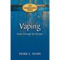 Vaping: Hope Through the Gospel - Paperback