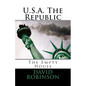 U.S.A. The Republic: The Empty House - Paperback