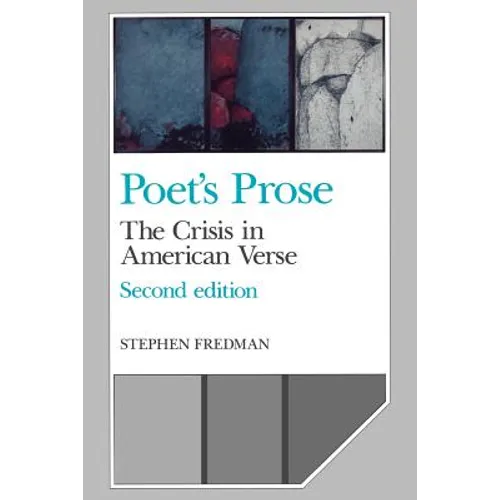 Poet's Prose: The Crisis in American Verse - Paperback